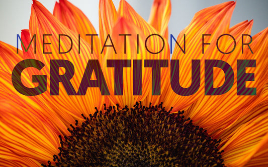 Meditation for Gratitude