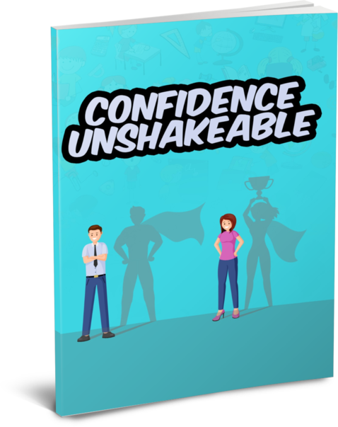 Unshakeable Confidence eBook